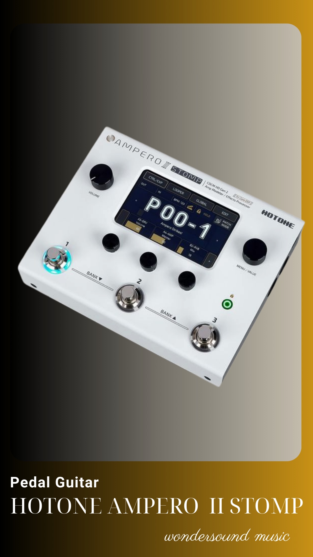 PEDAL GUITAR ELECTRIC (Multi Effects) HOTONE AMPERO II STOMP