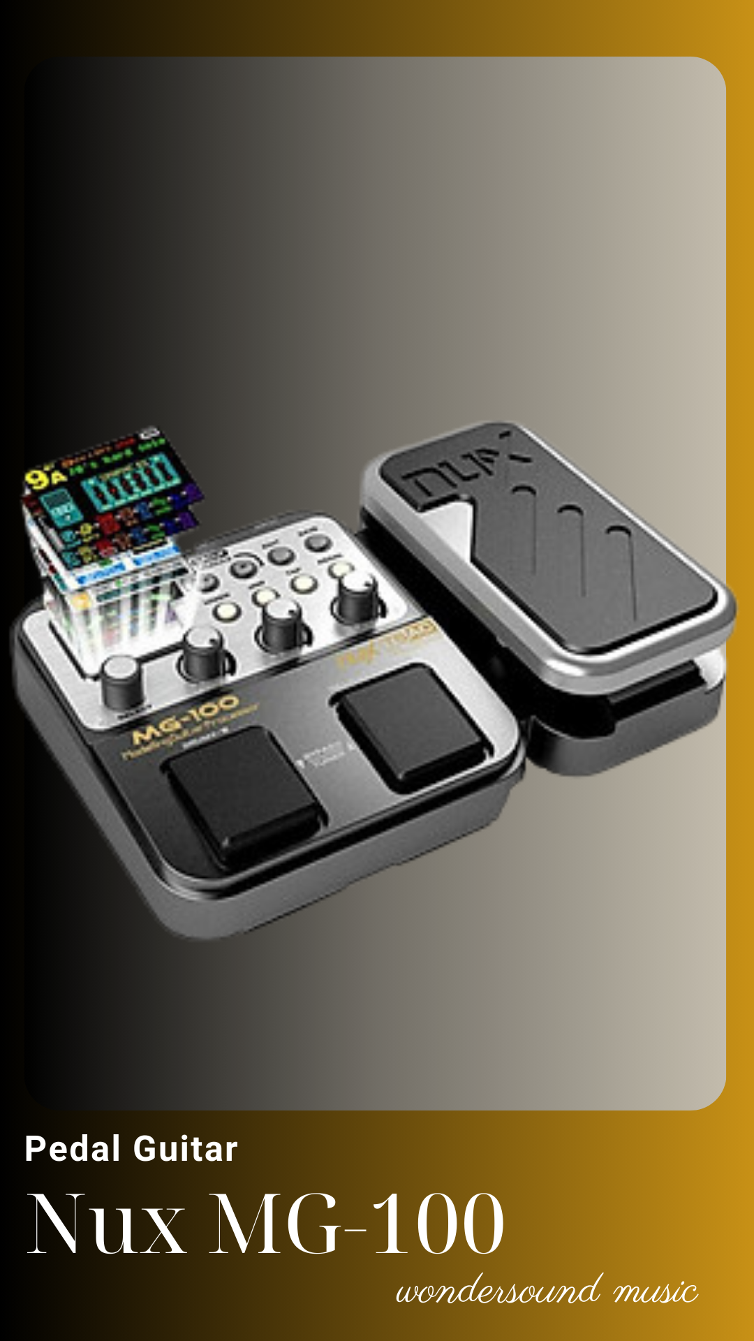 PEDAL GUITAR ELECTRIC (Multi Effects) NUX MG-100