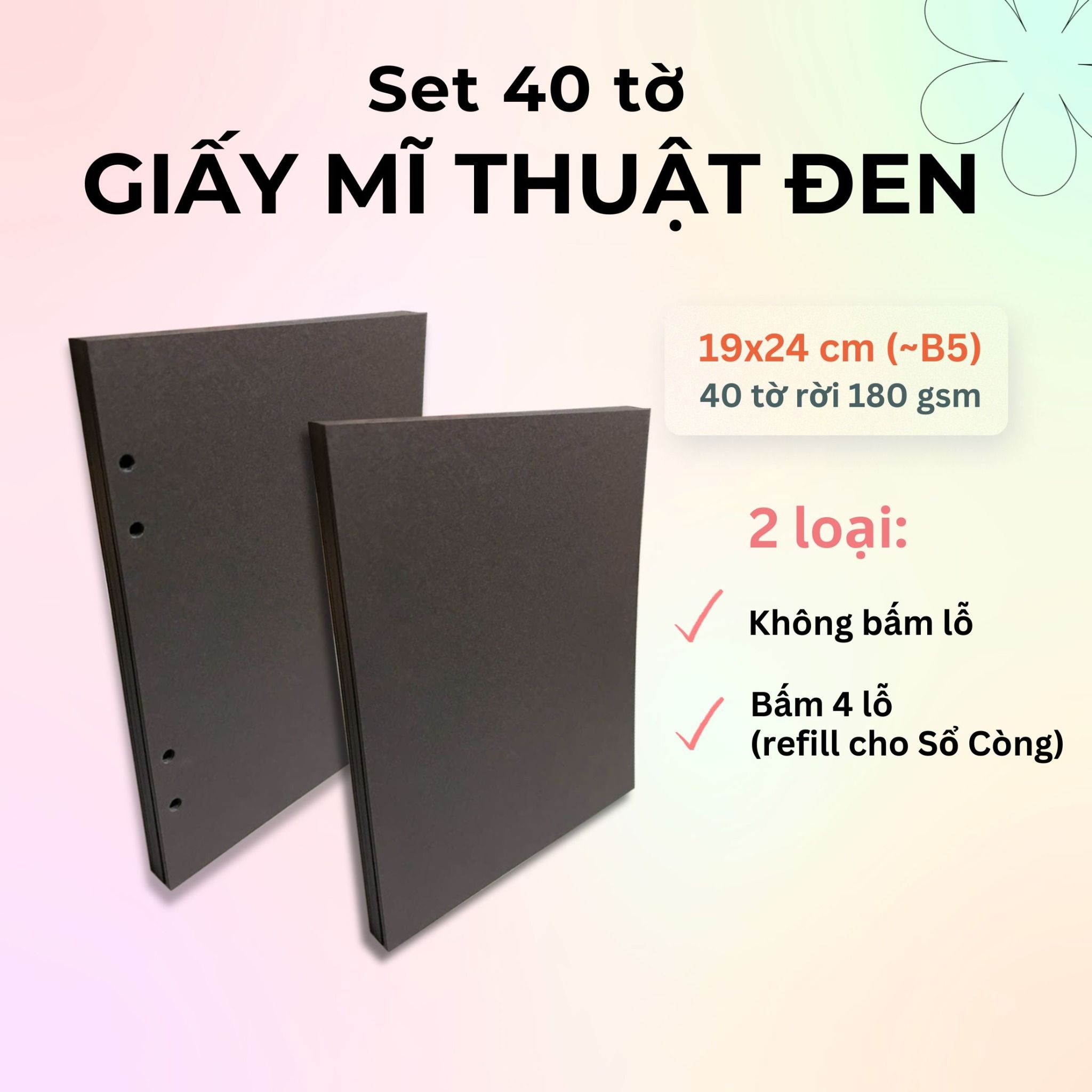 40 tờ giấy mỹ thuật đen trơn 180 gsm (có thể refill Sổ Còng) 19x24 cm (xấp xỉ B5)