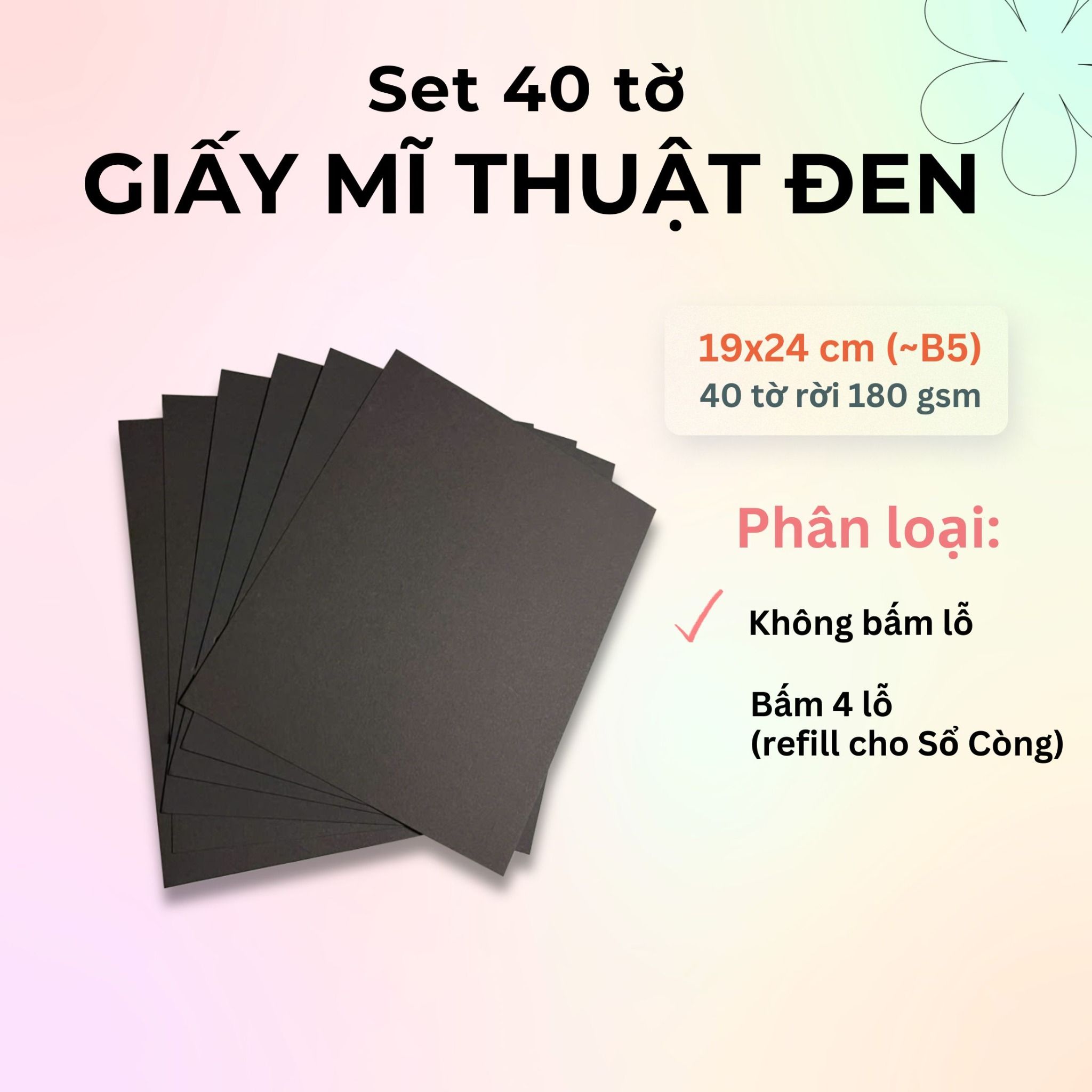 40 tờ giấy mỹ thuật đen trơn 180 gsm (có thể refill Sổ Còng) 19x24 cm (xấp xỉ B5)