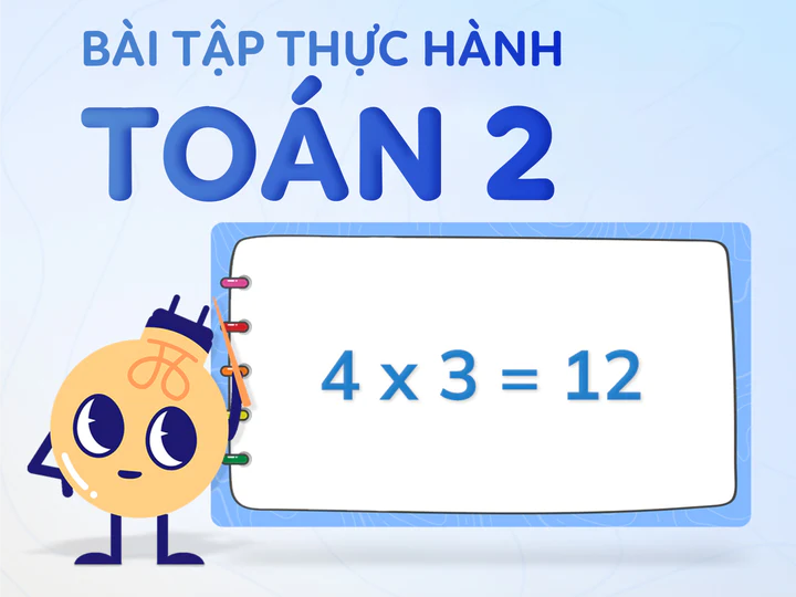  Bài học số - Bài tập thực hành Toán 2 