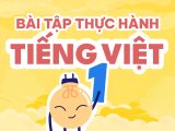  Bài học số - Bài tập thực hành Tiếng Việt 1 