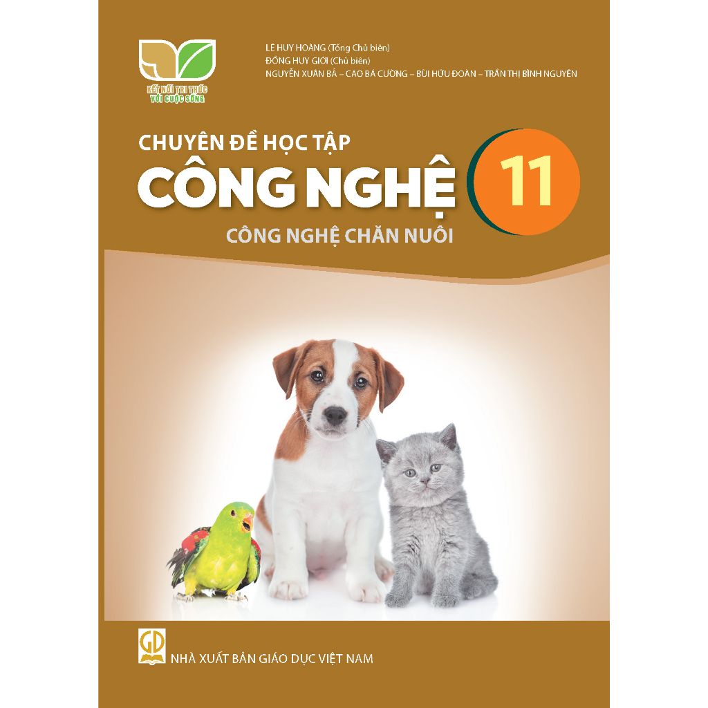  SGK Chuyên đề Công nghệ 11 Công nghệ chăn nuôi - Kết nối tri thức với cuộc sống 