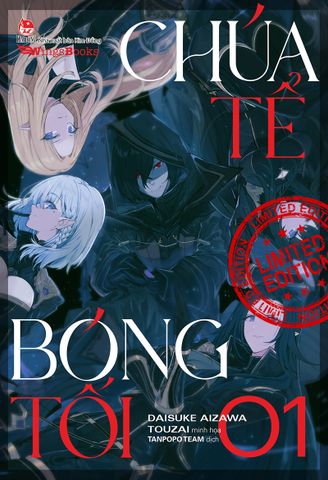 Chúa tể bóng tối (Light-novel) - Tập 1 - Bản giới hạn (Tặng kèm Thẻ nhân vật + Mini Clearfile)