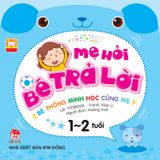 Mẹ hỏi bé trả lời - Bé thông minh học cùng mẹ - 1-2 tuổi (2021)