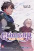 Grimgar - Ảo ảnh và tro tàn - Tập 14 - Bản phổ thông (Tặng Postcard Mica)