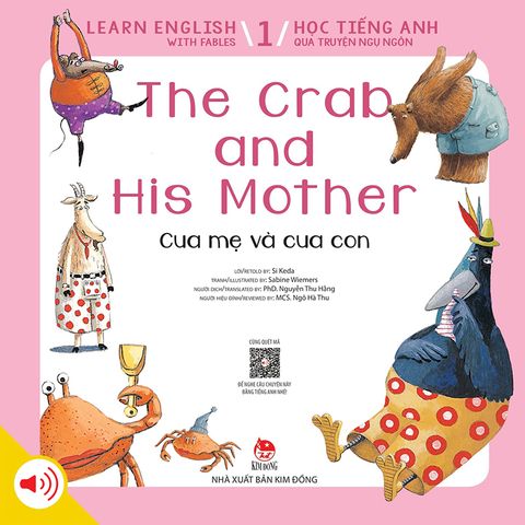 Learn English with Fables 1 - Học tiếng Anh qua truyện ngụ ngôn - Tập 1 - The Crab and His Mother - Cua mẹ và cua con