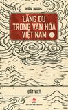 Lãng du trong văn hóa Việt Nam - Tập 1