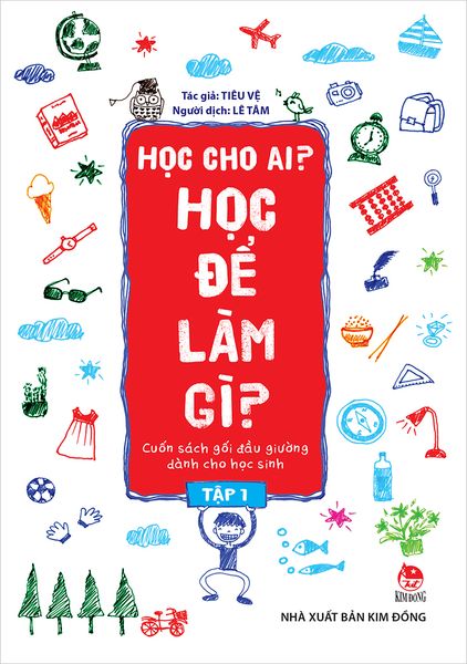 Học cho ai? Học để làm gì? - Tập 1 (2020)