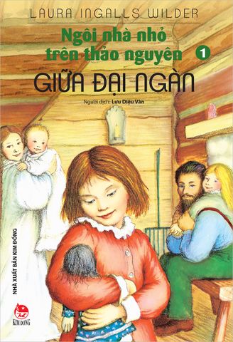 Ngôi nhà nhỏ trên thảo nguyên - Tập 1 - Giữa đại ngàn (2022)