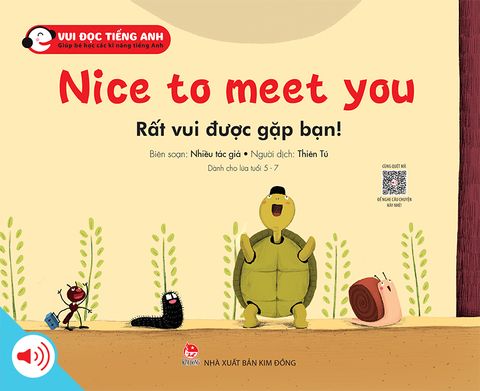 Bộ 1 - Vui đọc tiếng Anh - Giúp bé học các kĩ năng tiếng Anh - Nice to meet you - Rất vui được gặp bạn