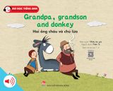 Bộ 2 - Vui đọc tiếng Anh - Giúp bé học các kĩ năng tiếng Anh - Grandpa, grandson and donkey - Hai ông cháu và chú lừa