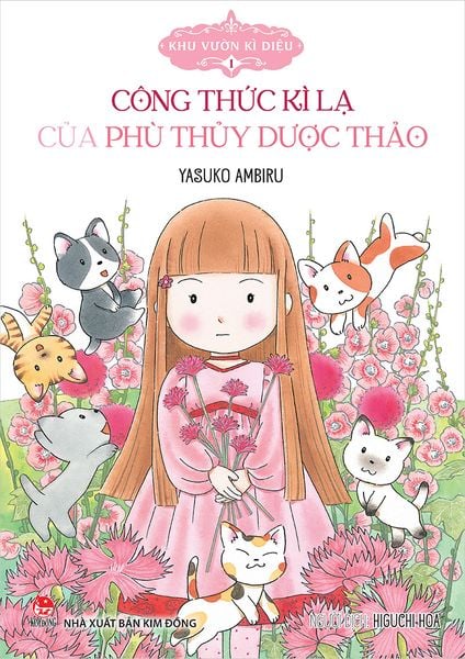 Khu vườn kì diệu - 1 - Công thức kì lạ của phù thủy dược thảo