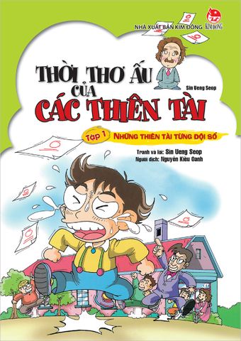 Thời thơ ấu của các thiên tài - Tập 1 - Những thiên tài từng đội sổ