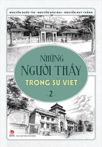 Những người thầy trong sử Việt - Tập 2 (2020)