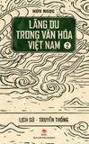 Lãng du trong văn hóa Việt Nam - Tập 2