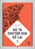 Sử ta - Chuyện xưa kể lại - Tập 2