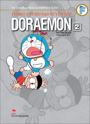 Fujiko F Fujio Đại tuyển tập - Doraemon truyện ngắn - Tập 2 (2017)