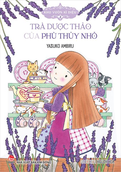 Khu vườn kì diệu - 2 - Trà dược thảo của phù thủy nhỏ