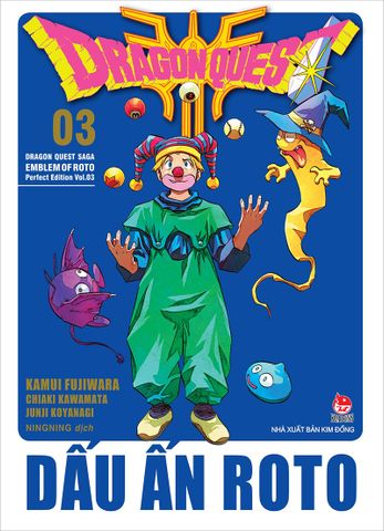Dragon Quest - Dấu ấn Roto (Perfect Edition) - Tập 3 (Tặng kèm Bookmark PVC)