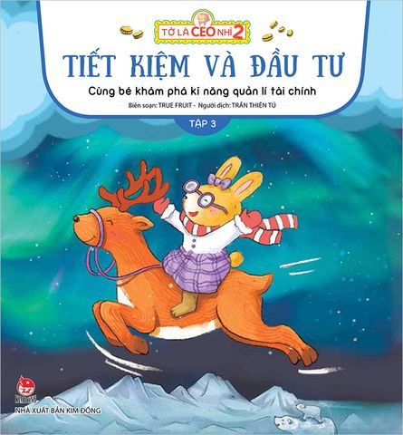 Tớ là CEO nhí 2 - Tiết kiệm và đầu tư - Cùng bé khám phá kĩ năng quản lí tài chính - Tập 3 (2022)