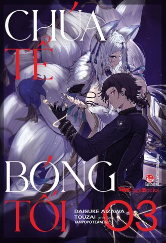 Chúa tể bóng tối (Light-novel) - Tập 3 (Tặng Shadow Card)