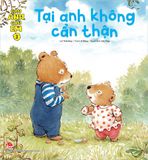 Gấu anh - Gấu em - Tập 3 - Tại anh không cẩn thận