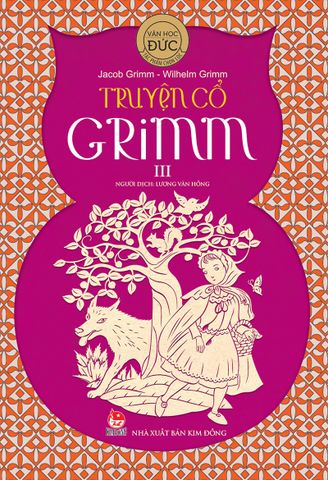Truyện cổ Grimm - Tập 3