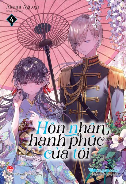 Hôn nhân hạnh phúc của tôi (Light-novel ) - Tập 4
