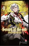 Thiên thần diệt thế - Seraph of the end - Tập 4