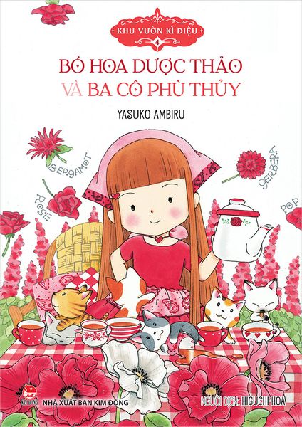 Khu vườn kì diệu - 4 - Bó hoa dược thảo và ba cô phù thủy