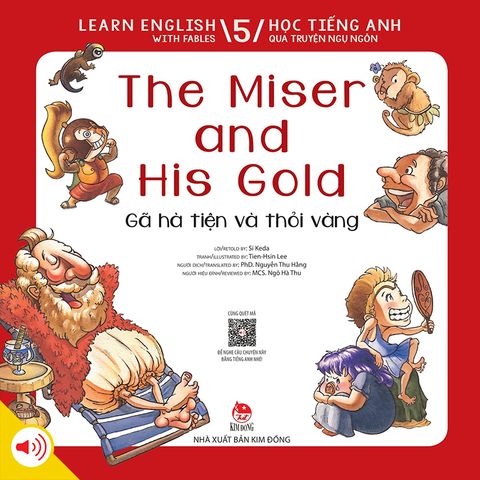 Learn English with Fables 5 - Học tiếng Anh qua truyện ngụ ngôn - Tập 5 - The Miser and His Gold - Gã hà tiện và thỏi vàng