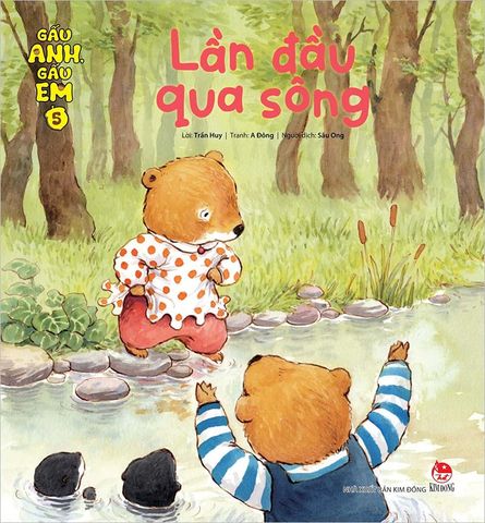 Gấu anh - Gấu em - Tập 5 - Lần đầu qua sông (2022)