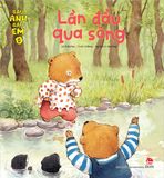 Gấu anh - Gấu em - Tập 5 - Lần đầu qua sông