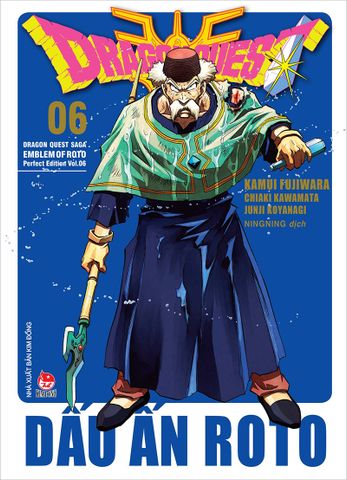 Dragon Quest - Dấu ấn Roto (Perfect Edition) - Tập 6 (Tặng Kèm Bookmark PVC)