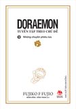 Doraemon tuyển tập theo chủ đề - Tập 9 - Những chuyến phiêu lưu