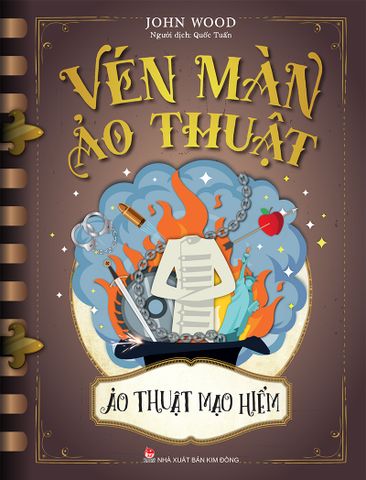 Vén màn ảo thuật - Ảo thuật mạo hiểm