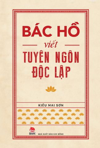 Bác Hồ viết Tuyên ngôn độc lập (2021)