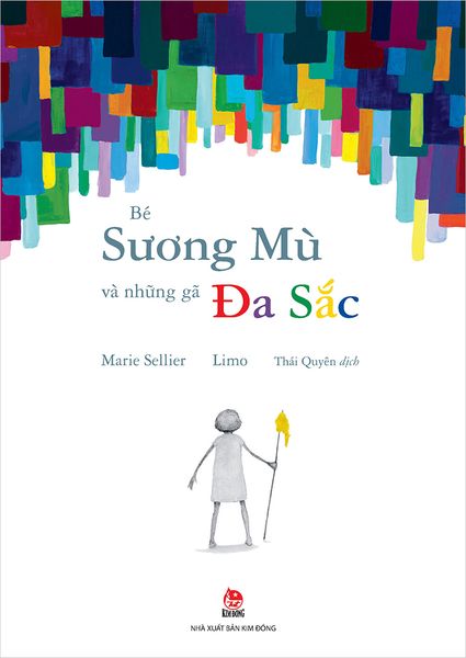 Bé Sương Mù và những gã Đa Sắc