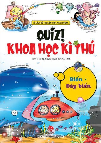 Quiz ! Khoa học kì thú - Biển - Đáy biển