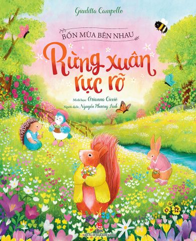 Bốn mùa bên nhau - Rừng xuân rực rỡ