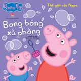 Thế giới của Peppa - Bong bóng xà phòng (2023)