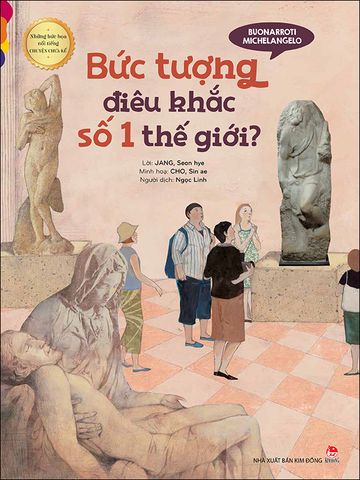 Buonarroti Michelangelo - Bức tượng điêu khắc số 1 thế giới?