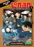 Thám tử lừng danh Conan - Cầu thủ ghi bàn số 11 - Tập 1