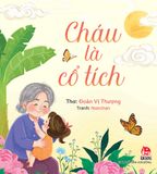 Cháu là cổ tích