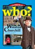 Who? Chuyện kể về danh nhân thế giới - Winston Churchill