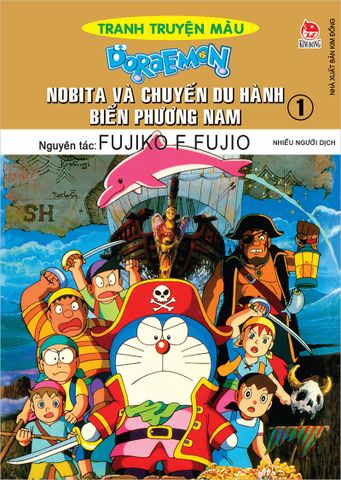 Doraemon tranh truyện màu - Nobita và chuyến du hành biển phương nam - Tập 1