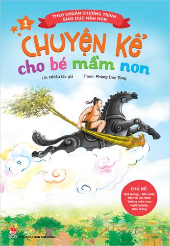 Chuyện kể cho bé mầm non - Tập 1 (2021)