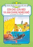 Tranh truyện dân gian Việt Nam - Con chó, con mèo và anh chàng nghèo khổ (2020)