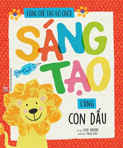 Cùng chế tạo đồ chơi - Sáng tạo cùng con dấu